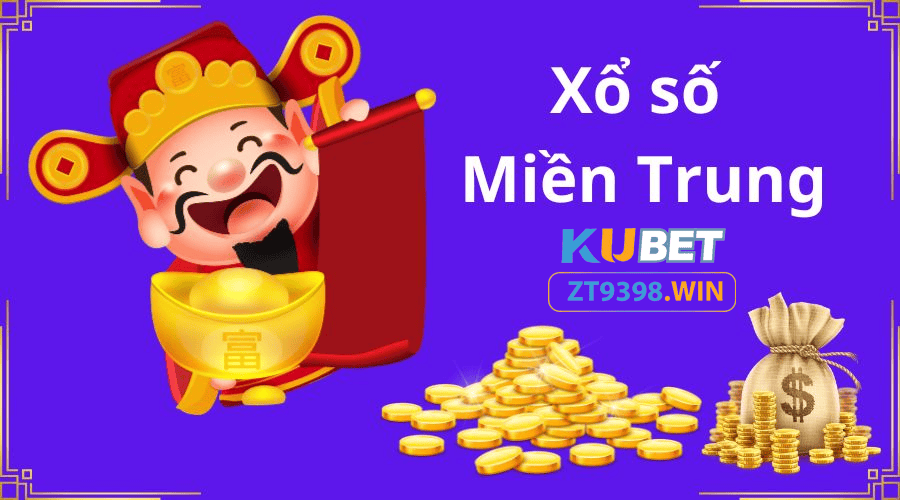 Xổ số miền trung - kubet zt9398.net