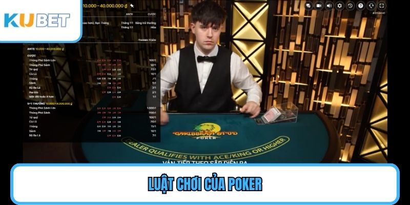Luật chơi của Poker