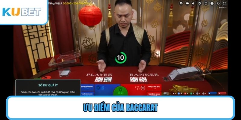 Ưu điểm của Baccarat